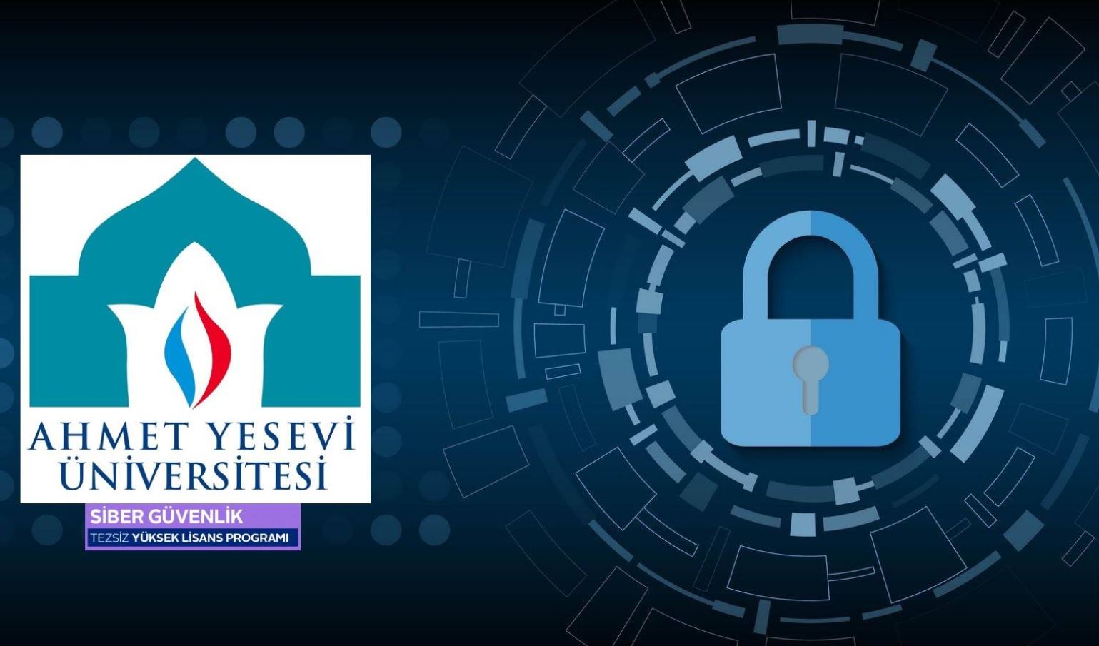 Siber Güvenlik Yüksek Lisans Programı